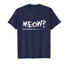 Load image into Gallery viewer, Pop art Punk Rock Meow? T-Shirt