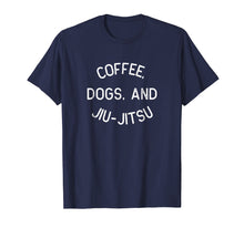 Load image into Gallery viewer, Coffee Dogs Jiu Jitsu Shirt for BJJ, Jujitsu Gift