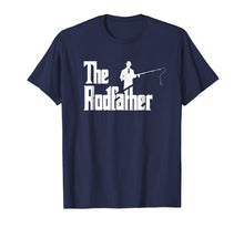 Load image into Gallery viewer, Mens Funny Fishing T-Shirt - The Rodfather, Fishing Gift For Men