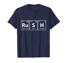Load image into Gallery viewer, Rush (Ru-S-H) Periodic Table Elements Shirt