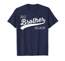 Load image into Gallery viewer, Big Brother Again Shirt for Boys with Arrow and Heart