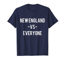 Load image into Gallery viewer, New England VS Everyone Shirt