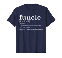 Load image into Gallery viewer, Mens Funcle T-Shirt Funny Uncle Father's Day Gift Birthday Gag