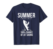 Load image into Gallery viewer, Jet ski funny shirt - Summer Forecast Men Women T-shirt