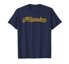Load image into Gallery viewer, I Love Milwaukee MKE Vintage Baseball Sports Script T-Shirt