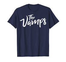 Load image into Gallery viewer, The Vamps Bad Women Girl Lady T-Shirt