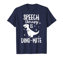 Load image into Gallery viewer, This SLP Is Dino-Mite Funny Speech Therapy T-Shirt Teacher