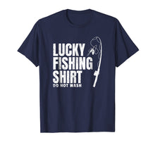 Load image into Gallery viewer, Fisherman Gift Tee Lucky Fishing Shirt Fathers Day Present