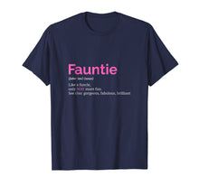 Load image into Gallery viewer, Fauntie TShirt Auntie T Shirt Funny Aunt Gift Favorite Tee