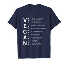 Load image into Gallery viewer, VEGAN T SHIRT Vegan for Everything