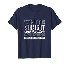 Load image into Gallery viewer, How Else May I Offend You - Funny Conservative Shirt