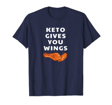 Load image into Gallery viewer, Funny Keto Shirt - Ketogenic Diet Chicken Wings T-Shirt Tee