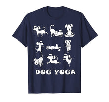 Load image into Gallery viewer, Dog Yoga | Cute Canine T-Shirt for Zen, Spiritual Pet Lovers