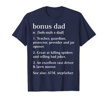 Load image into Gallery viewer, Funny Definition About Bonus Dad - Best Gift For Stepdad