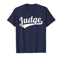 Load image into Gallery viewer, Judge T-Shirt