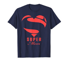 Load image into Gallery viewer, Super Mom Superhero T Shirt Gift Mother Father Day