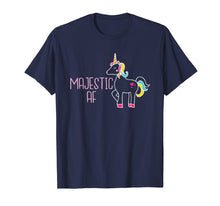 Load image into Gallery viewer, Funny Adult Unicorn Shirt Majestic AF