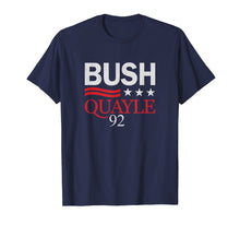 Load image into Gallery viewer, George Bush Shirt - Bush Quayle 92 Retro Campaign