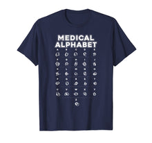 Load image into Gallery viewer, Medical Alphabet Funny T-shirt For Doctors Nurses Chemists