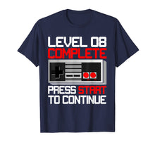 Load image into Gallery viewer, Level 8 Complete 8 Years Old T-Shirt 8th Birthday Gift
