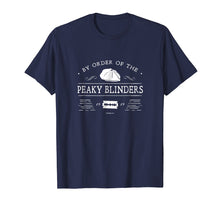 Load image into Gallery viewer, By order of the Peaky Blind T-Shirt