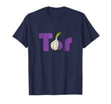 Load image into Gallery viewer, Tor Project Onion Browser Dark Web Internet Privacy T-Shirt