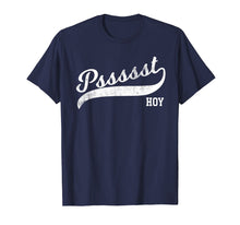 Load image into Gallery viewer, Funny Filipino T-Shirt - Psst Hoy Distressed Script Tail Tee