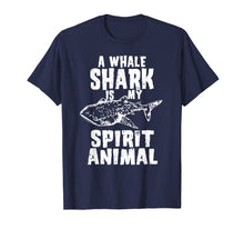Load image into Gallery viewer, A Whale Shark is My Spirit Animal Shirt - Shark Gift