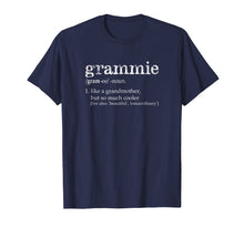 Load image into Gallery viewer, Grammie Shirt | Definition of a Grandmother Tee Shirt