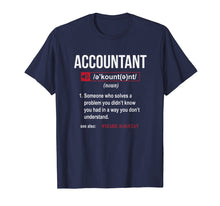 Load image into Gallery viewer, Funny Accountant Definition T-Shirt See Also Wizard