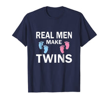 Load image into Gallery viewer, Funny Real Men Make Twins Father's Day T-shirt New Dad Daddy