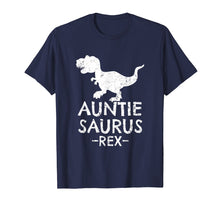 Load image into Gallery viewer, Auntie Saurus Rex T-Shirt Cute Gifts for Aunts