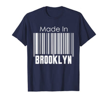 Load image into Gallery viewer, Brooklyn T shirt - Made In Brooklyn Tshirt