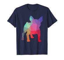 Load image into Gallery viewer, French Bulldog Poly Design Dog Lovers T-Shirt