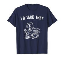 Load image into Gallery viewer, I'd Tack That Welder's shirt.