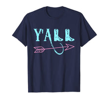Load image into Gallery viewer, Y'ALL Southern Country T-shirt Teal & Pink Arrow & Boots