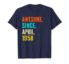 Load image into Gallery viewer, Born in April 1958 61st Birthday Gift 61 years old Tshirt