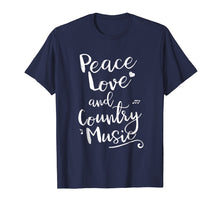 Load image into Gallery viewer, Peace Love Country Music Shirt Mens Womens Kids