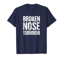 Load image into Gallery viewer, Funny Broken Nose T-Shirt