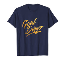 Load image into Gallery viewer, Funny Pun Shirt - Goal Digger