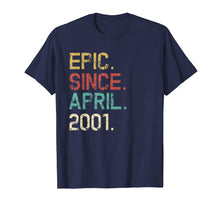 Load image into Gallery viewer, April 2001 18th Birthday T-Shirt Vintage Epic Funny Gift