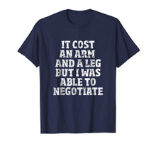 Load image into Gallery viewer, Amputee T-Shirt: Able To Negotiate Funny Leg Amputee Shirt