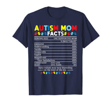 Load image into Gallery viewer, Autism Mom Facts One Supportive Mom Awareness Gift T-Shirt