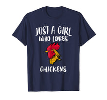 Load image into Gallery viewer, Just A Girl Who Loves Chickens T-Shirt Funny Rooster Gift