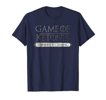 Load image into Gallery viewer, Game Of Ketones Thinner Is Coming T-Shirt Idea Keto Diet Tee