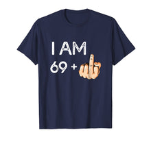 Load image into Gallery viewer, I am 69 plus 1 Funny 70th Birthday Gift Born in 1949 T-Shirt