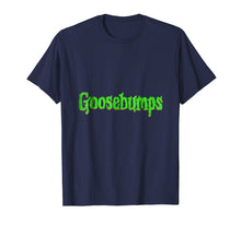 Load image into Gallery viewer, Goosebumps T Shirt
