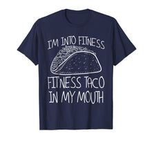Load image into Gallery viewer, Funny Taco T Shirt - Fit This Fitness Taco Funny Gym Shirt