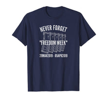 Load image into Gallery viewer, Never Forget California Magazine Freedom Week 2019 T-shirt