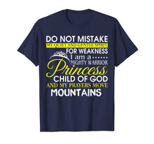 Load image into Gallery viewer, I Am A Mighty Warrior Princess Child Of God T Shirt